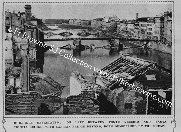 COPY NEGS RUINS OF FLORENCCE AFTER GERMANS